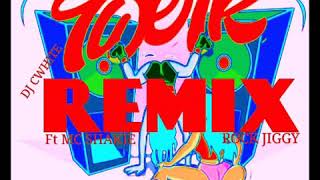 TWERK REMIX  - City Girls FT Mc Shakie By DJ CWHITE