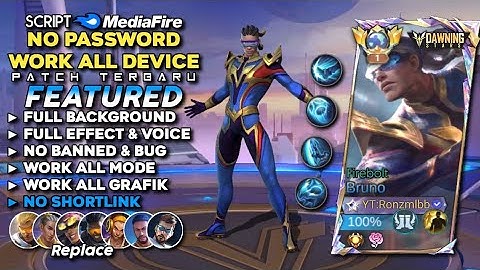 Script Skin Bruno Dawning Stars Firebolt No Password Mediafire | Full Effect Voice - Patch Terbaru