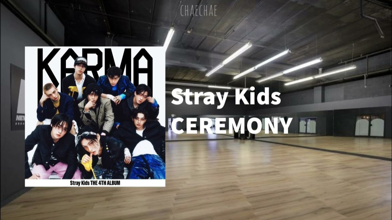 Stray Kids - CEREMONY (but you're in an empty dance studio)