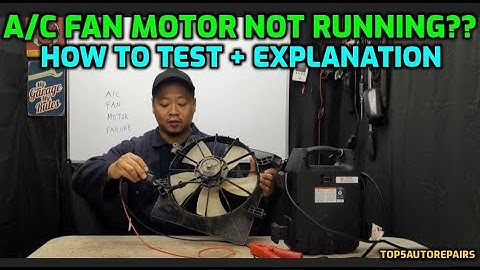AC CONSENSER FAN NOT WORKING HOW TO TEST