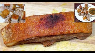 ? How to Make Crispy Pork - Juicy Crunchy Belly Pork - Best Crispy Belly pork - Crispy Pork