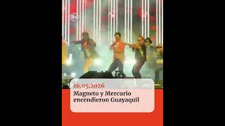 Magneto y Mercurio encendieron Guayaquil