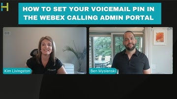 How to Set Your Voicemail Pin in the Webex Calling Admin Portal