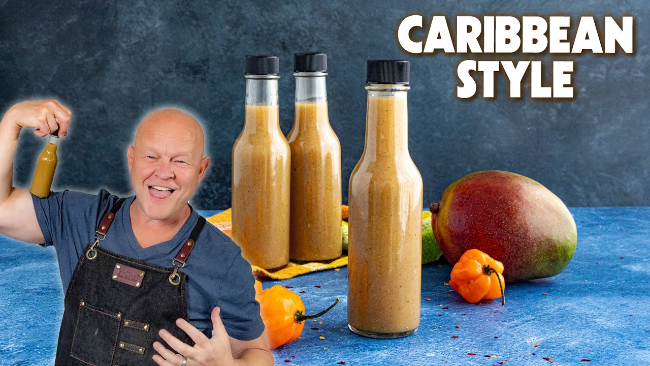 Caribbean-Style Mango-Habanero Hot Sauce Recipe - YouTube