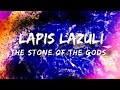 Crystal Healing Lapis Lazuli The Stone Of The Gods mp3