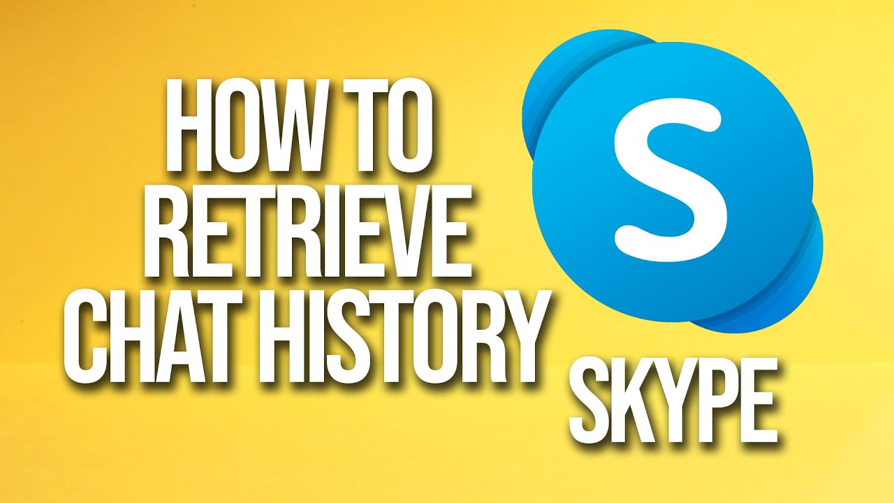 How to retrieve chat history skype tutorial youtube