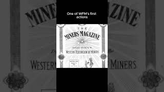 May 15th: Western Federation of Miners founded in 1893 #laborhistory