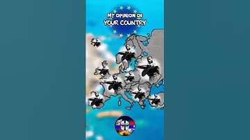 my opinion of your country #europe #map #geography #mapping #history #mapper #edit #russia #gigachad