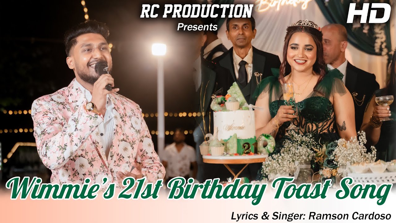 New Konkani Toast Song 2026 | Wimmie’s 21st Birthday | By Ramson Cardoso