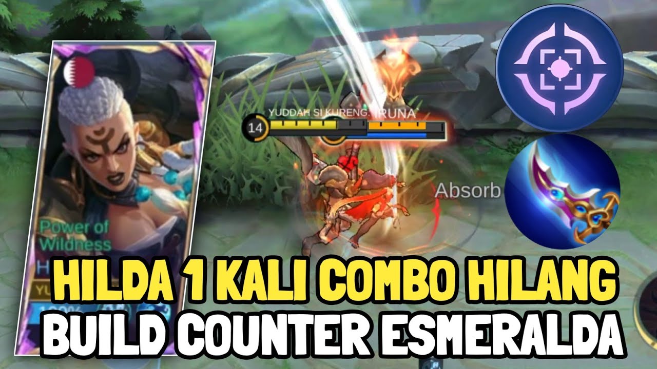Build Hilda Explane Counter Esmeralda ~ Best Build Hilda Top Global ~ Mobile Legends