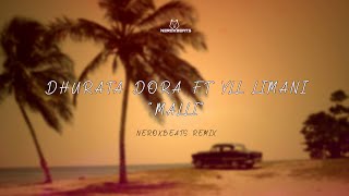 Dhurata Dora Ft Yll Limani - Malli (Neroxbeats Remix) Resimi