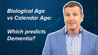 Biological Age vs Calendar Age: Which Predicts Dementia? | Dr. F. Perry Wilson | Medscape