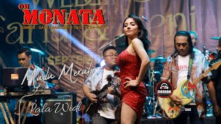 MONATA // MADU MERAH // LALA WIDI // DHEHAN MUSIC