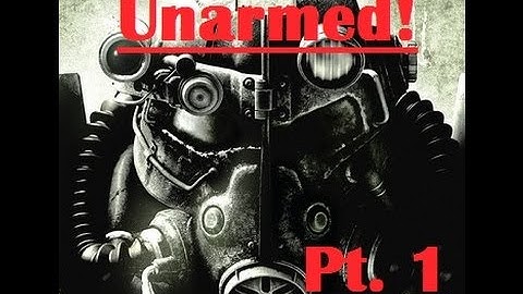 Fallout 3: Unarmed Playthrough Part 1