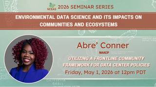 Utilizing a Frontline Community Framework for Data Center Policies - Abre’ Conner