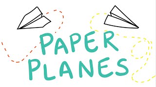 Engineering at Home · Paper Planes