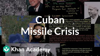 Cuban Missile Crisis | The 20th century | World history | Khan Academy