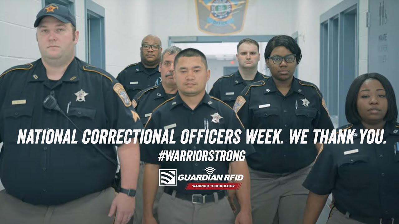 National Correctional Officers Week - We Thank You