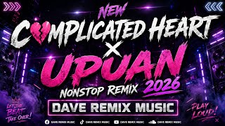 🔈🔈COMPLICATED HEART X UPUAN NONSTOP REMIX #dj #djremix #djviral 