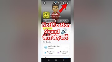 Snapchat Me Notification Sound Kaise Off Kare | How To Off Notification Sound In Snapchat | #sorts