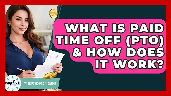 What Is Paid Time Off (PTO) & How Does It Work? - Your Paycheck Planner