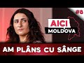 AICI MOLDOVA #8 Îmi curge sânge din ochi. O tânără din Sireți afirmă că ar avea o boală unică