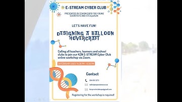 E-STREAM Cyber Club Workshop: Designing a Balloon Hovercraft