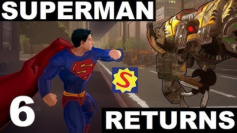 Superman Returns - Part 6 - Dragon Army