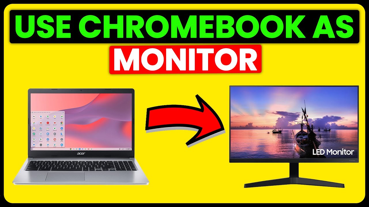 How To Use Chromebook As Monitor (How To Set Up Chromebook As Monitor)