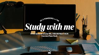 [스터디윗미] 나랑 같이 재즈 들으면서 공부할 사람?🥰 4-HOUR STUDY WITH ME📚 l Relaxing Jazz Piano+Forest/River Sound l 뽀모도로 by MONKEY BGM 4,145 views 1 month ago 3 hours, 50 minutes