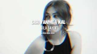 SILA ŞAHİN DUR YANIMDA KAL REMİX ( ERSİN AKBAŞ ) Resimi