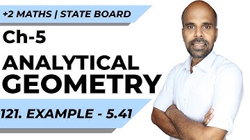 +2 | example 5.41 | Analytical Geometry | Class 12 | State Board | ram maths