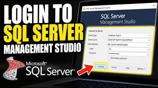 How to login to Microsoft SQL Server Management Studio - Beginner Guide