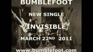 Bumblefoot Invisible single released March 22, 2011