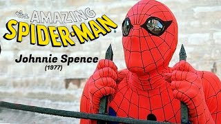 Johnnie Spence - L'Uomo Ragno (The Amazing Spider-Man) (1977)