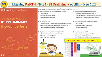 B1 Preliminary - Collins - Listening Part 4 Test 5 (2020 + Transcript + Key)