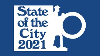 Mayor Horrigan Invites You to State of the City 2021