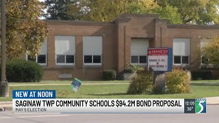 Saginaw Twp. Community Schools $94.2M bond proposal