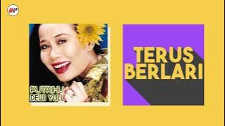 Dewi Yull - Terus Berlari |  Audio