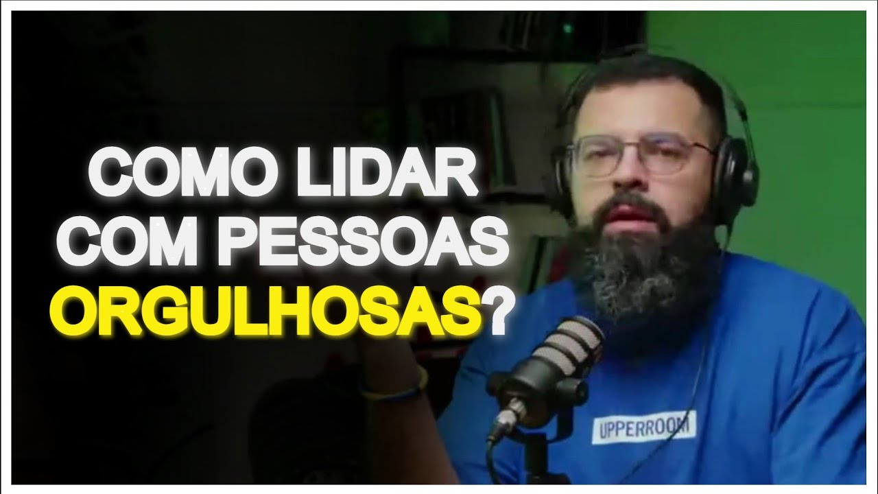 COMO LIDAR COM O ORGULHO? | Cortes Podcast Jesuscopy