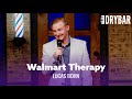 Walmart therapy will change your life lucas bohn  full special