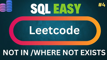 LeetCode Easy 183 Interview SQL Question Explanation |Amazon Frequently Asked Interview Que