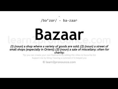 Aussprache Basar | Definition von Bazaar