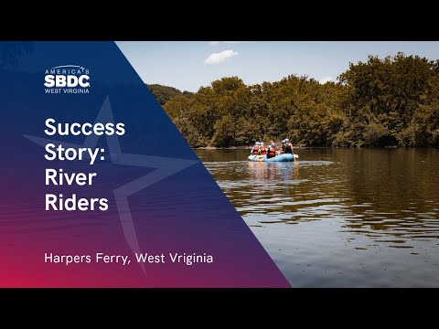 River Riders: Year round activities and fun with help of long standing partnership with the WV SBDC