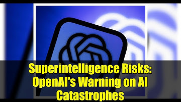 Superintelligence Risks: OpenAI