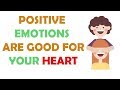 How good mood positively influence to our heart