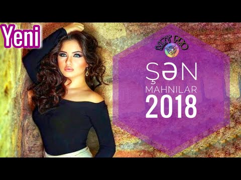 ŞEN Mahnilar 2018 - Super Yigma Oynamali (MRT Pro Mix #56)