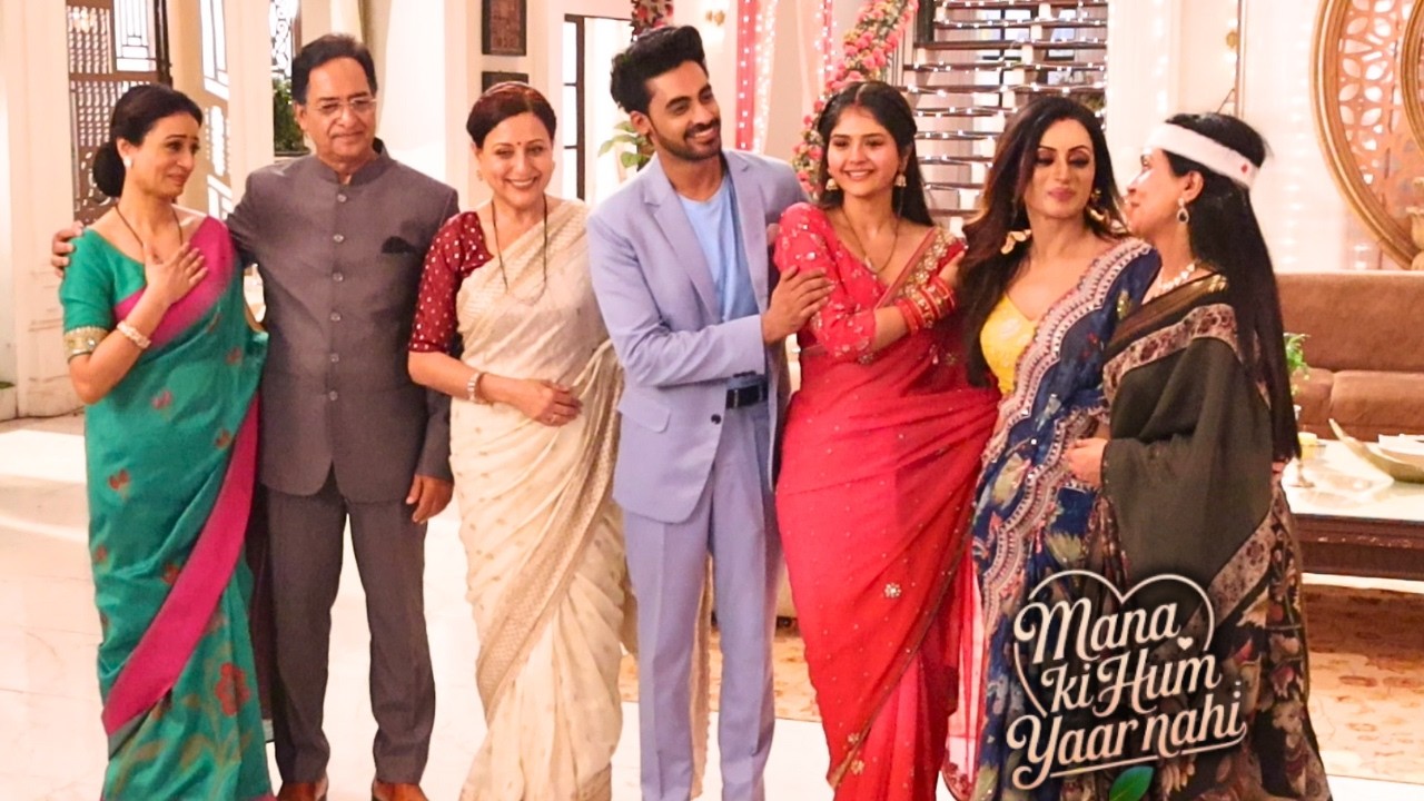 Maana Ke Hum Yaar Nahi | Last Episode | In The End में सब खुश नज़र आये एक साथ | Star Plus