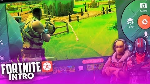 Fortnite Style Intro In Kinemaster ll Pixellab ll Tutorial