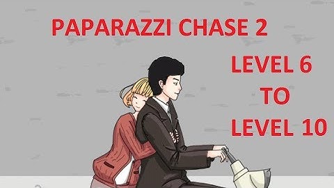 Paparazzi Chase 2 Walkthrough Level 6 To Level 10